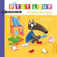 P'tit loup s'habille tout seul