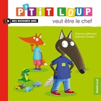 P'tit loup veut être le chef