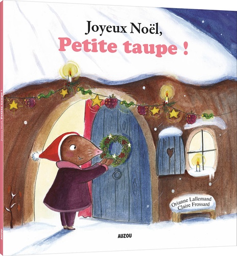 Petite taupe  Joyeux Noël, petite taupe !