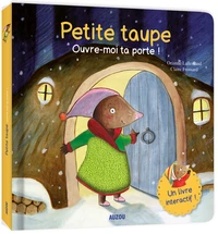 Petite taupe, ouvre-moi ta porte !