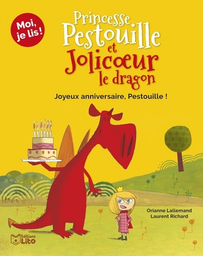 Princesse Pestouille et Jolicoeur le dragon Tome 4 Joyeux anniversaire, Pestouille !