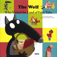The Wolf Who Visited the Land of Fairy Tales