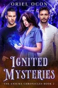 Ignited Mysteries