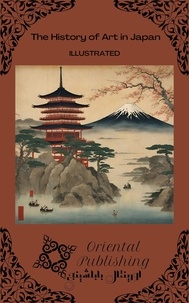  Oriental Publishing - The History of Art in Japan.