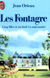 Cinq filles et un fusil. La Mal-mariée