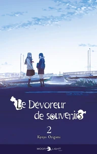 Le Dévoreur de souvenirs Tome 2