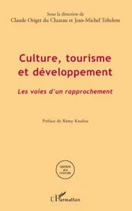 Culture, tourisme et développement