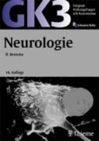 Original-Prüfungsfragen GK 3. Neurologie - Mit Kommentar und Lerntexten.