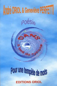 Dans l'oeil du cyclone