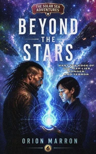 Beyond the Stars: Book 6 Of The Solar Sea Adventures