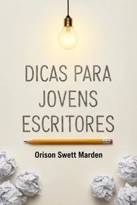 Dicas para Jovens Escritores