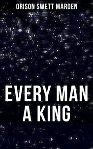 Every Man A King