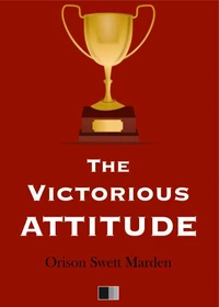 The Victorious Attitude
