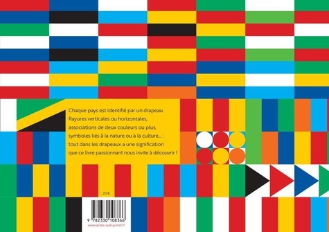 199 drapeaux. Formes, couleurs et motifs