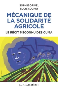 Mécanique de la solidarité agricole