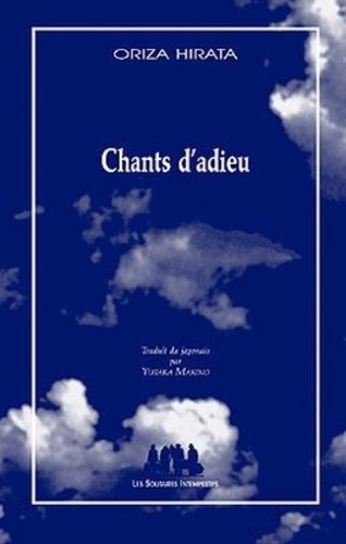 Oriza Hirata - Chants d'adieu.