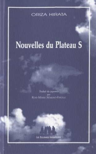 Oriza Hirata - Nouvelles Du Plateau S.