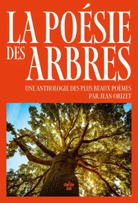 La poésie des arbres
