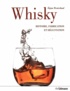 Orjan Westerlund - Whisky - Histoire, fabrication et dégustation.