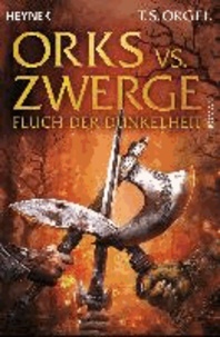 Orks vs. Zwerge - Fluch der Dunkelheit - Orks vs. Zwerge 2.