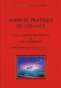 Manuel pratique de voyance