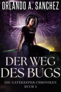 Der Weg des Bugs