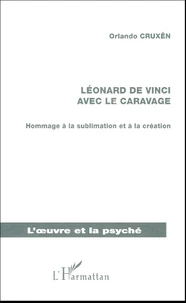 Léonard de Vinci avec Le Caravage