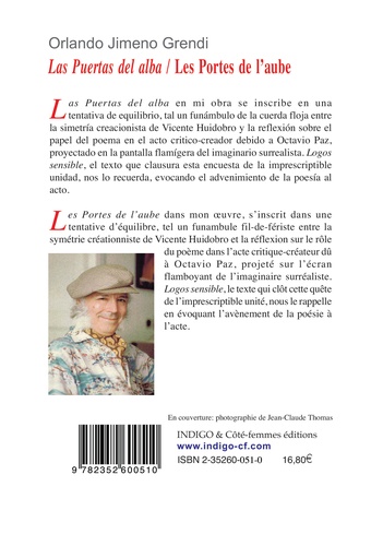 Les portes de l'aube. Edition bilingue français-espagnol