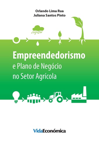 Empreendedorismo e Plano de Negócio no Setor Agrícola