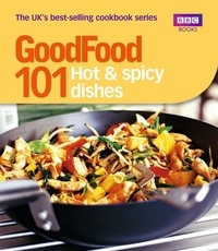 Orlando Murrin - Good Food: 101 Hot &amp; Spicy Dishes - Triple-tested Recipes.