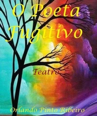 O Poeta Fugitivo