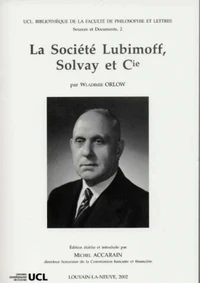 La société Lubimoff, Solvay et Cie