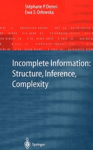 Incomplete Information: Structure, Inference, Complexity