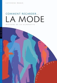 Comment regarder... La mode