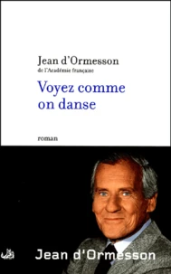 Voyez comme on danse