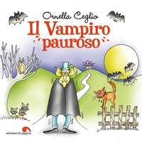 Ornella Ceglio - Il vampiro pauroso.