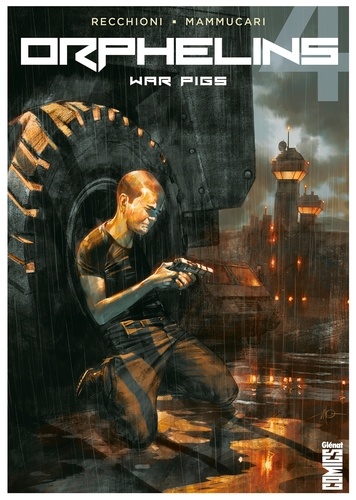 Orphelins - Tome 04. War Pigs