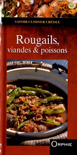Rougails, viandes & poissons