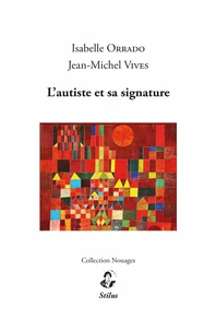 L'autiste et sa signature