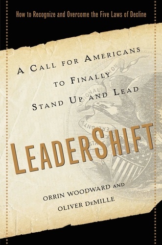 LeaderShift. A Call for Americans to Finally Stand Up and Lead