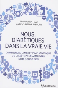 Nous, diabétiques dans la vraie vie