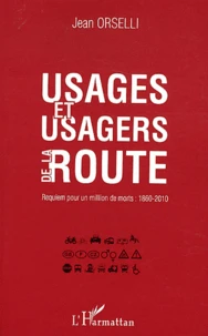 Usages et usagers de la route