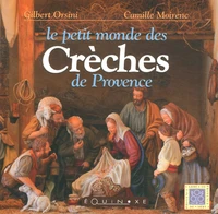 Le petit monde des Crèches de Provence