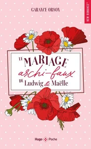 Le Mariage archi-faux de Ludwig &amp; Maëlle