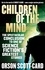 Children Of The Mind. Book 4 of the Ender Saga