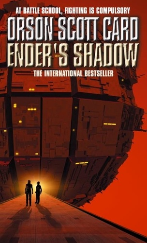 Ender's Shadow. Book 1 of The Shadow Saga