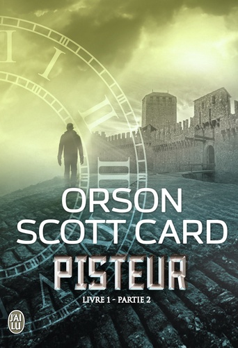 Orson Scott Card - Pisteur Livre 1 : Partie 2.