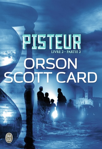 Orson Scott Card - Pisteur Livre 2 - Partie 2 : .