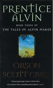 Orson Scott Card - Prentice Alvin - Tales of Alvin Maker: Book 3.
