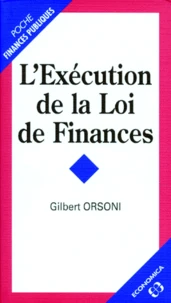 L'exécution de la loi de finances
